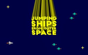 Jumping Ships from Outer Space - Arcade Space Adventure Online Game